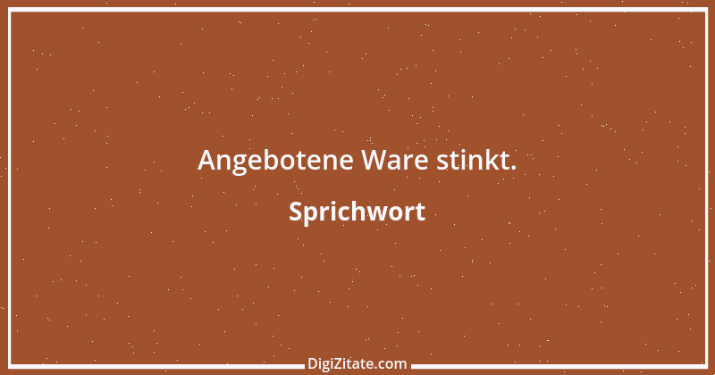 Zitat von Sprichwort 1320