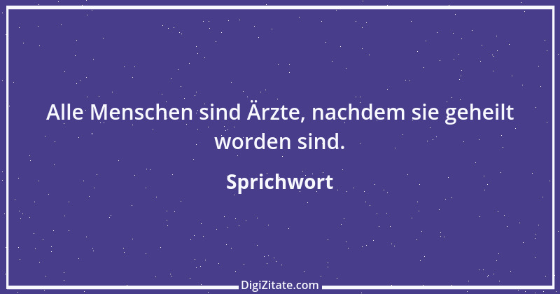 Zitat von Sprichwort 8320