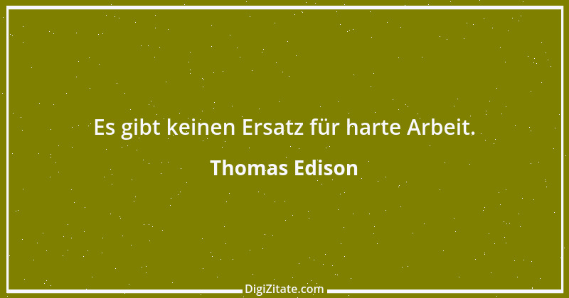 Zitat von Thomas Edison 34