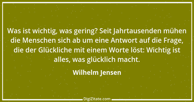 Zitat von Wilhelm Jensen 16