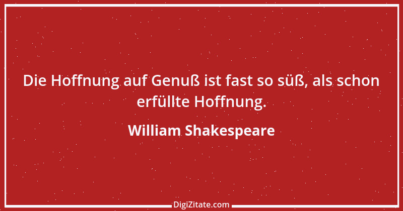 Zitat von William Shakespeare 914