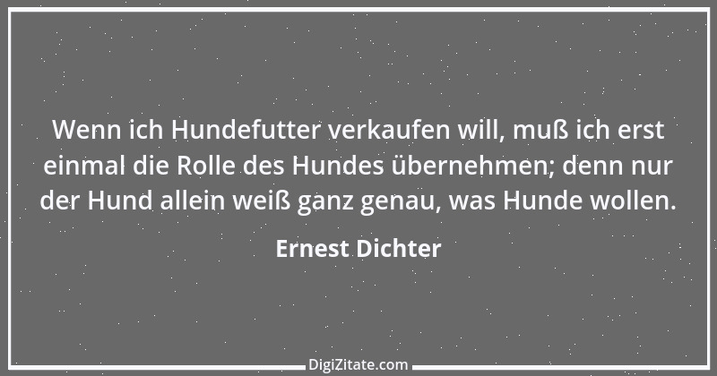 Zitat von Ernest Dichter 4