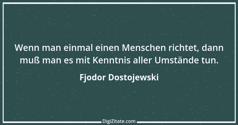 Zitat von Fjodor Dostojewski 118