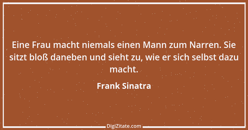 Zitat von Frank Sinatra 18