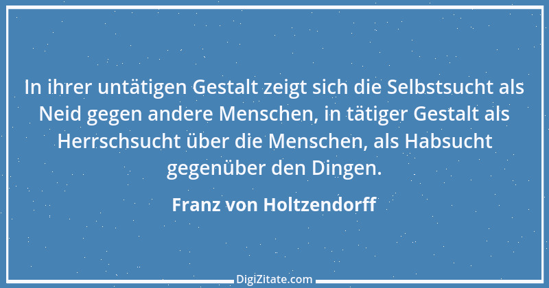 Zitat von Franz von Holtzendorff 1