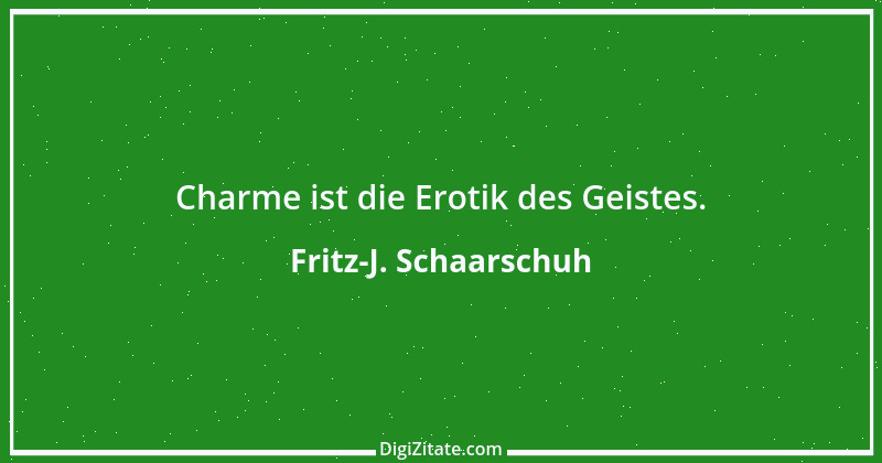 Zitat von Fritz-J. Schaarschuh 63