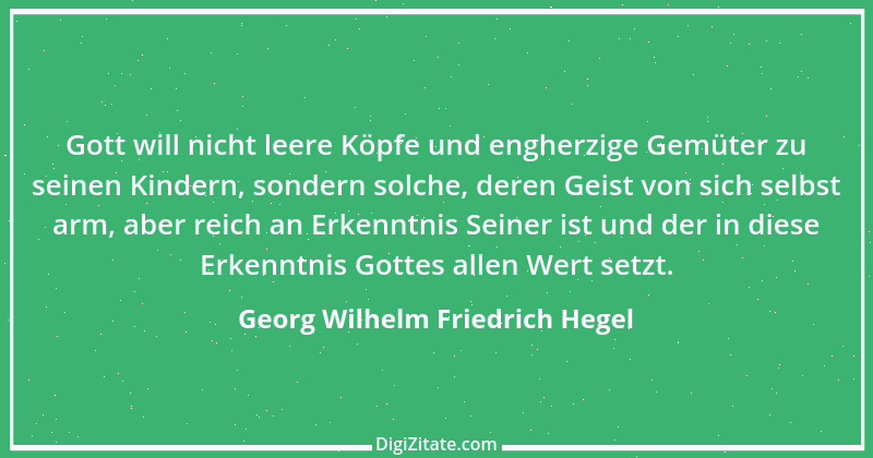 Zitat von Georg Wilhelm Friedrich Hegel 35