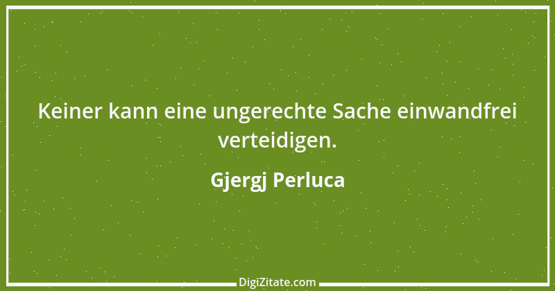 Zitat von Gjergj Perluca 34