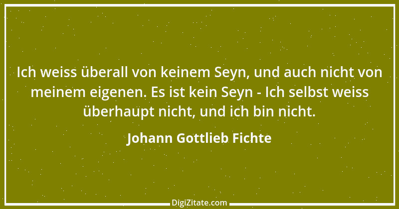 Zitat von Johann Gottlieb Fichte 23