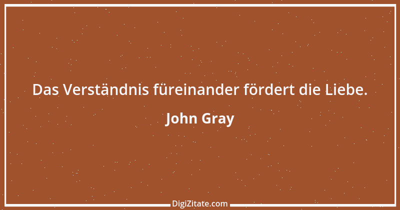 Zitat von John Gray 4