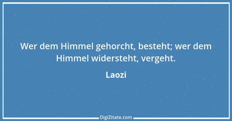 Zitat von Laozi 55