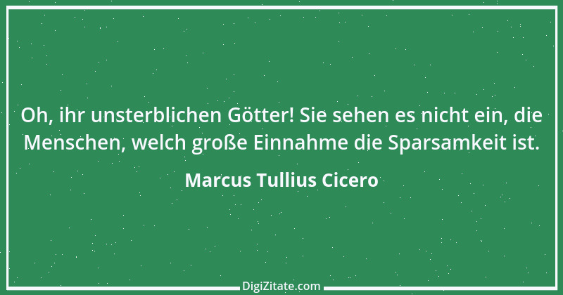 Zitat von Marcus Tullius Cicero 253