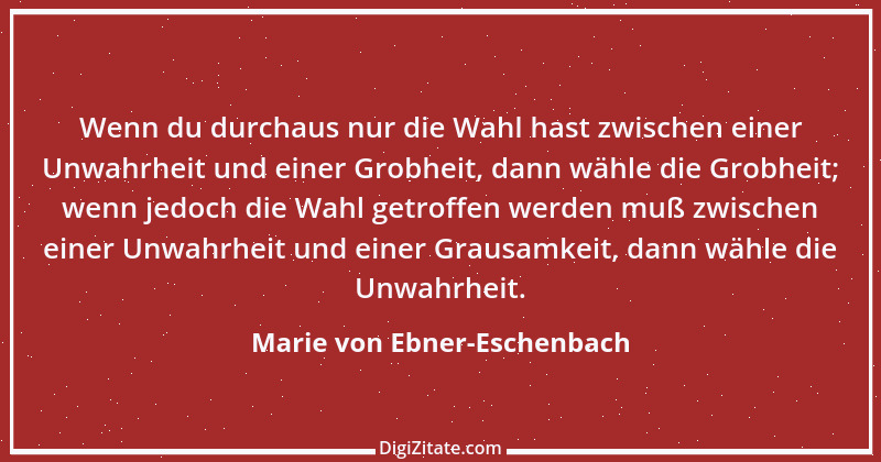 Zitat von Marie von Ebner-Eschenbach 297