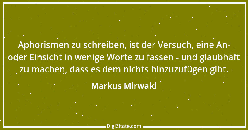 Zitat von Markus Mirwald 44