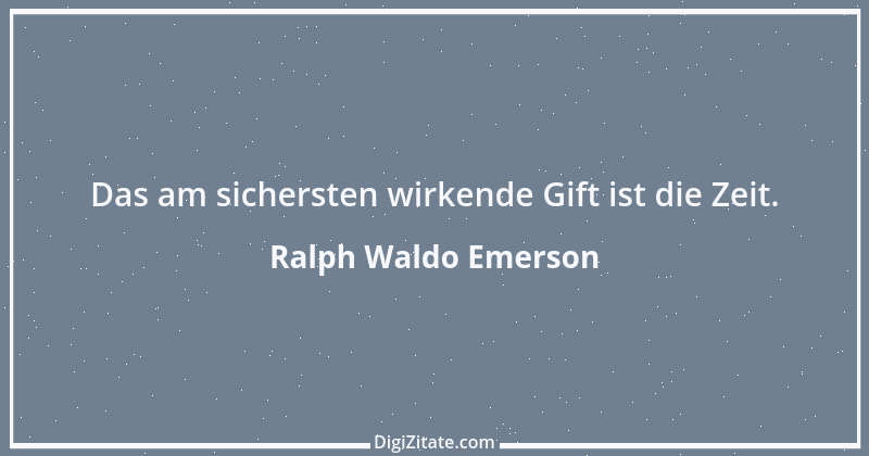 Zitat von Ralph Waldo Emerson 374