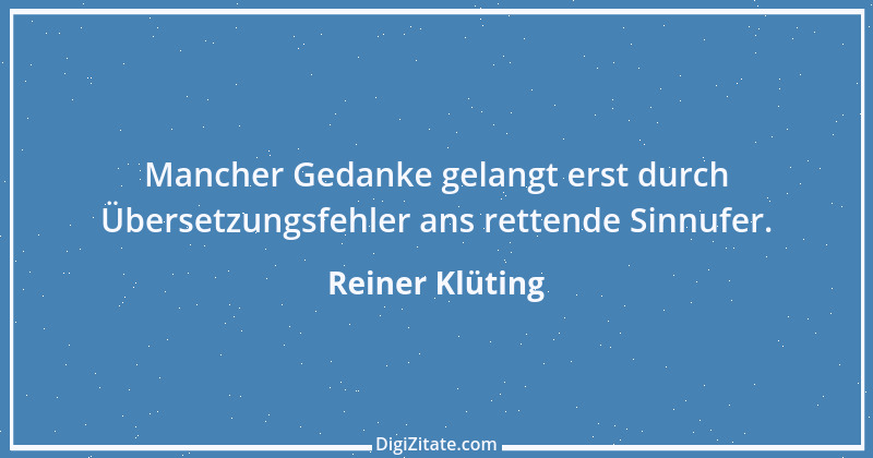 Zitat von Reiner Klüting 109