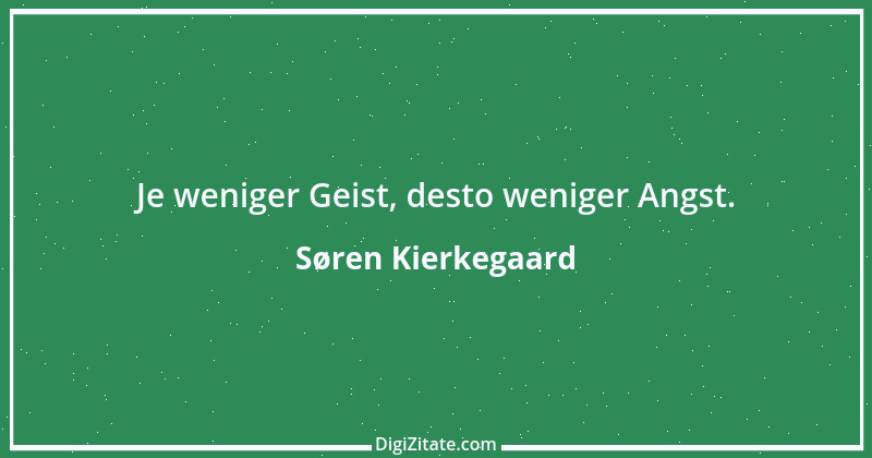 Zitat von Søren Kierkegaard 72