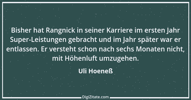 Zitat von Uli Hoeneß 23