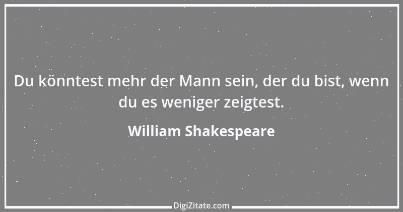 Zitat von William Shakespeare 915