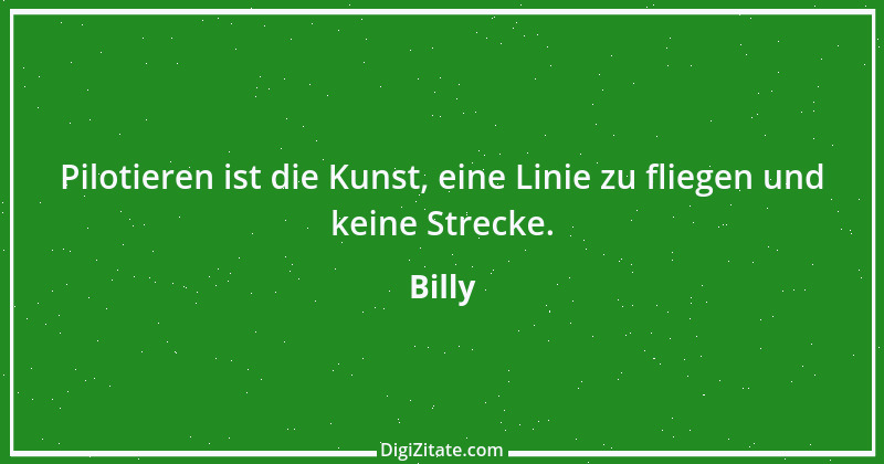 Zitat von Billy 409