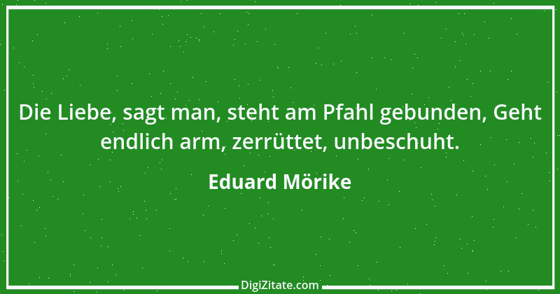 Zitat von Eduard Mörike 23