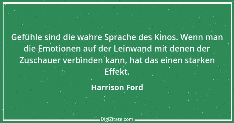 Zitat von Harrison Ford 7