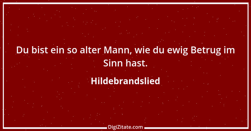 Zitat von Hildebrandslied 1