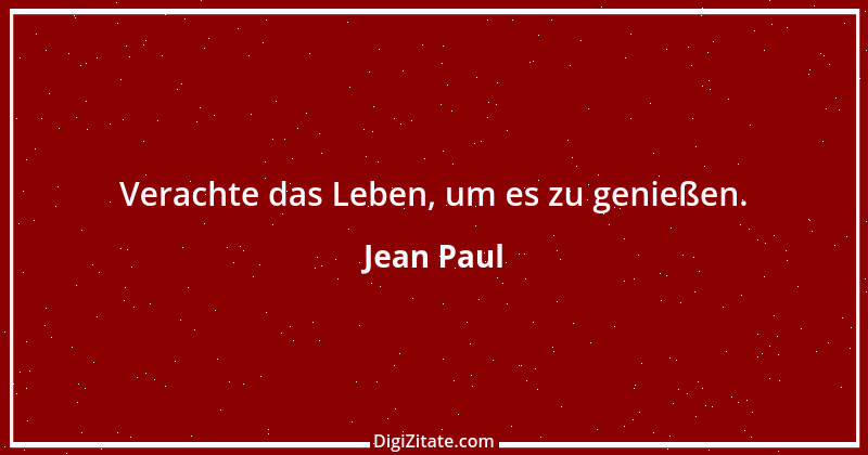 Zitat von Jean Paul 475