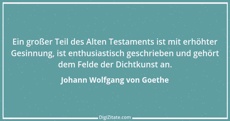 Zitat von Johann Wolfgang von Goethe 330