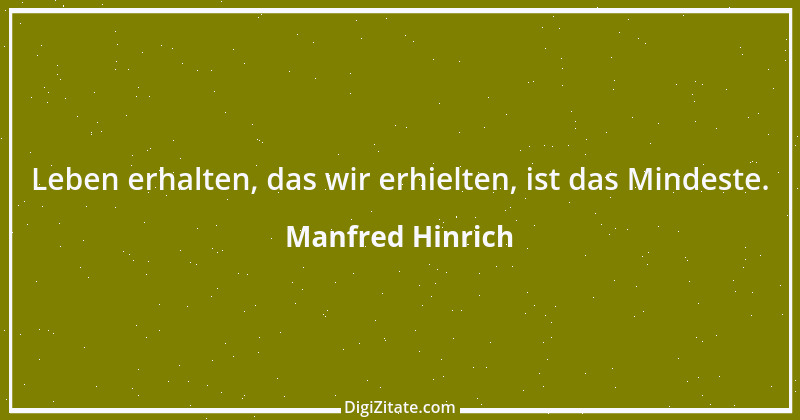 Zitat von Manfred Hinrich 2504