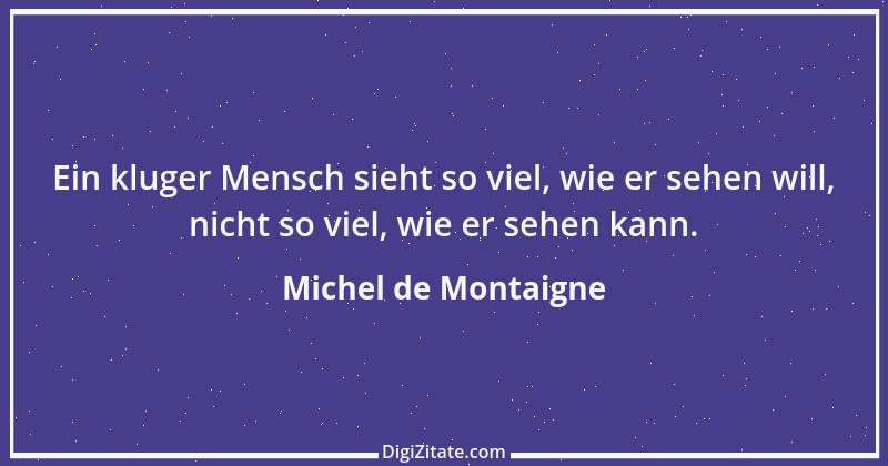 Zitat von Michel de Montaigne 18