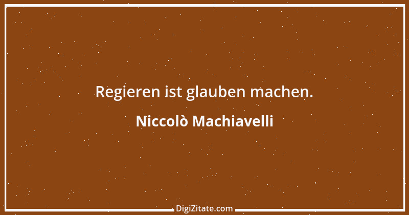 Zitat von Niccolò Machiavelli 190