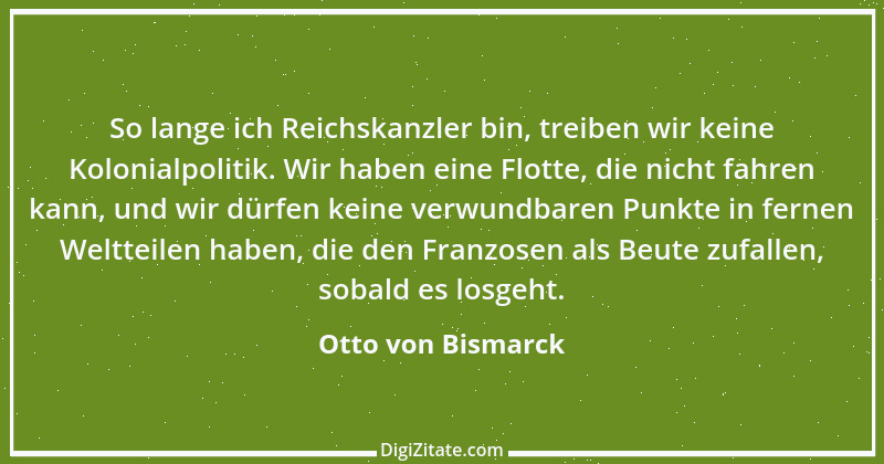 Zitat von Otto von Bismarck 28