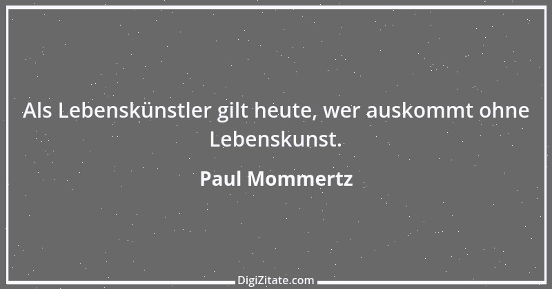 Zitat von Paul Mommertz 52