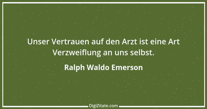 Zitat von Ralph Waldo Emerson 375