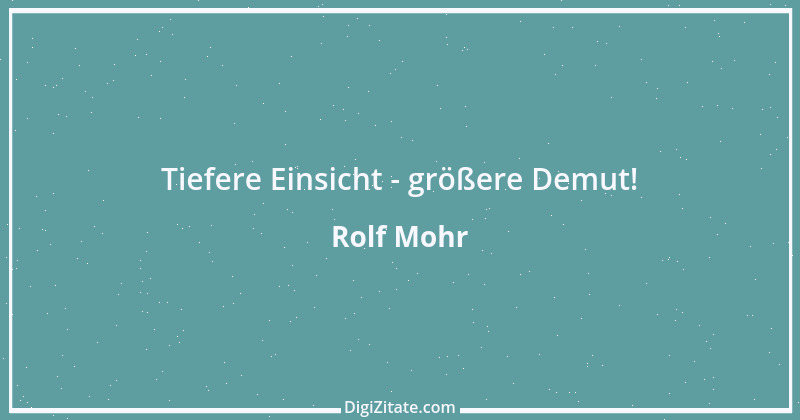 Zitat von Rolf Mohr 5