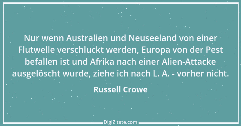 Zitat von Russell Crowe 1