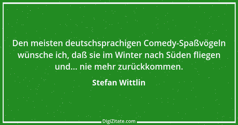 Zitat von Stefan Wittlin 39