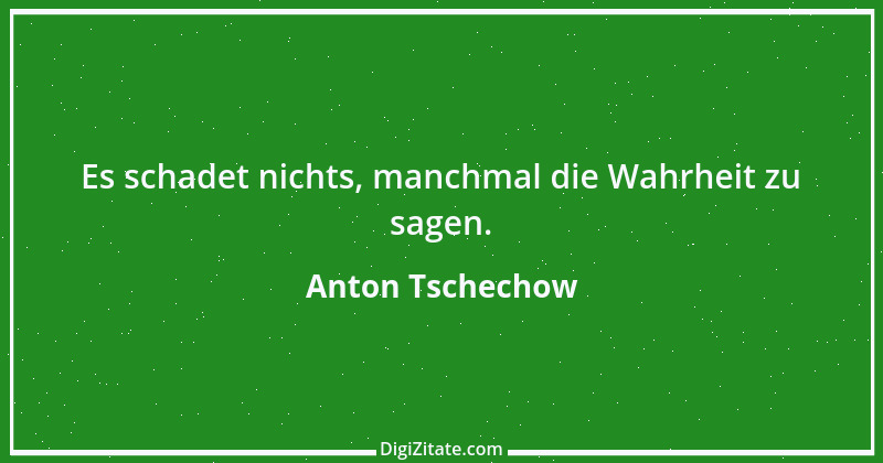 Zitat von Anton Tschechow 64