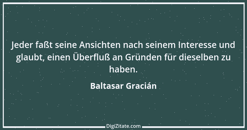 Zitat von Baltasar Gracián 136