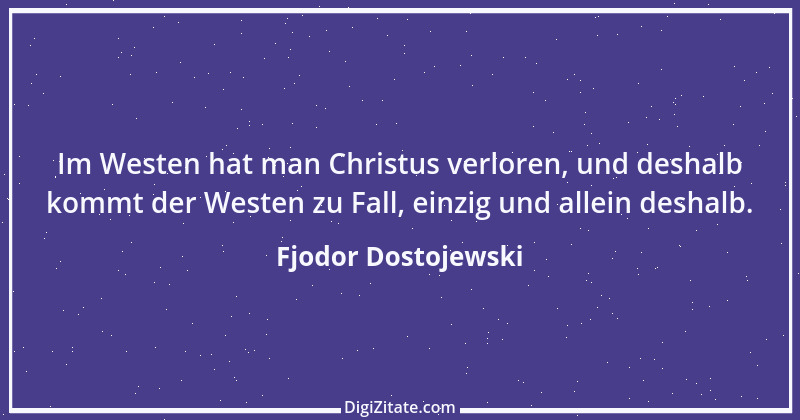 Zitat von Fjodor Dostojewski 120