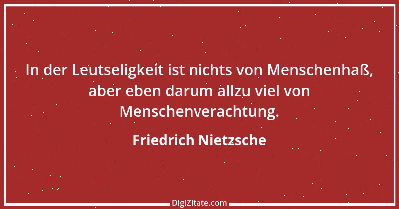 Zitat von Friedrich Nietzsche 268