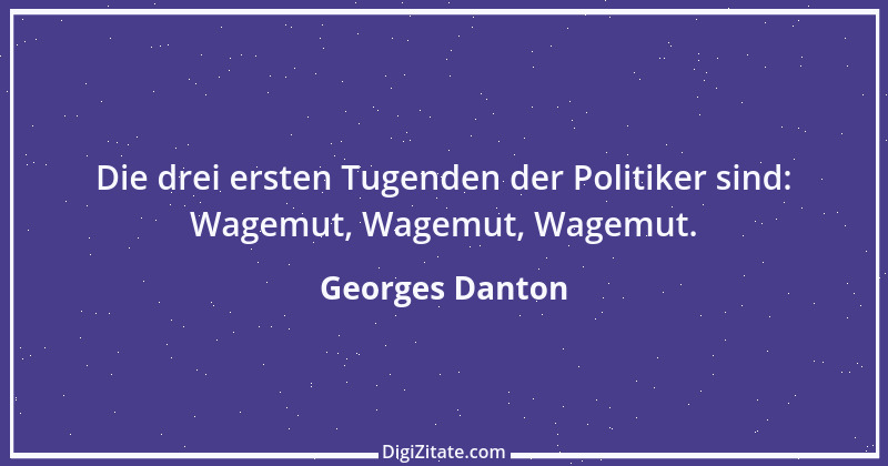 Zitat von Georges Danton 1