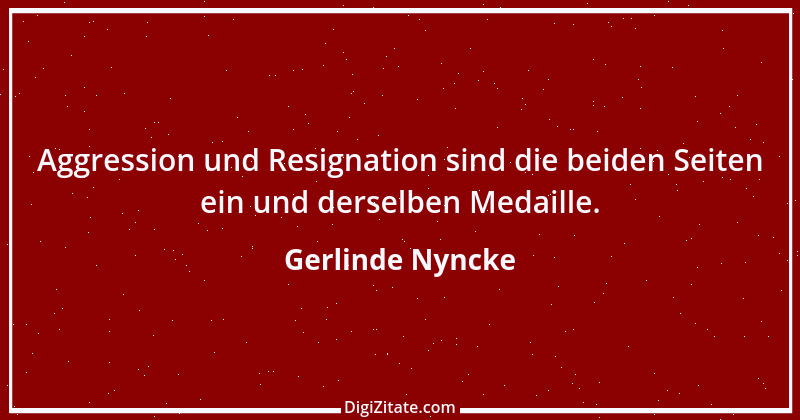 Zitat von Gerlinde Nyncke 49