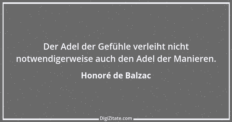 Zitat von Honoré de Balzac 460