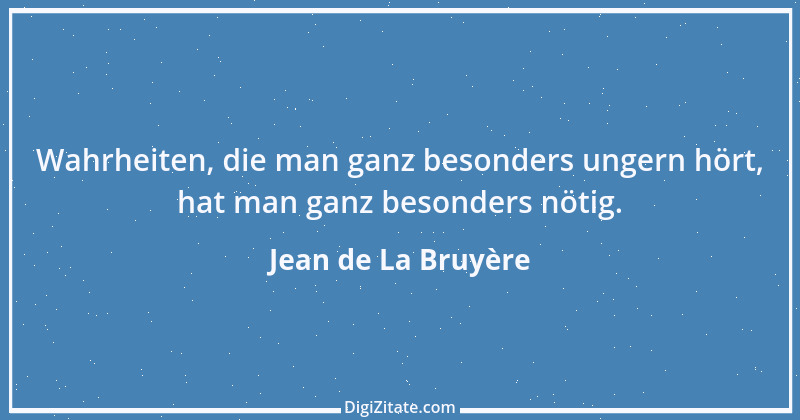 Zitat von Jean de La Bruyère 84