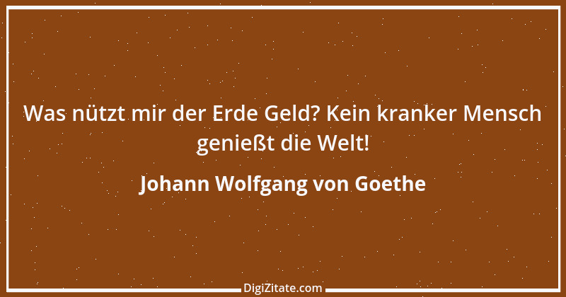 Zitat von Johann Wolfgang von Goethe 3331