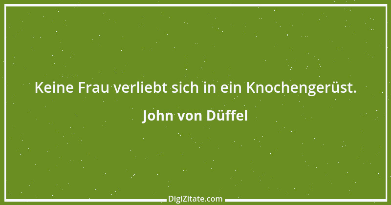 Zitat von John von Düffel 8