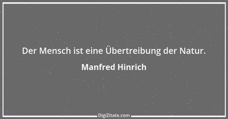 Zitat von Manfred Hinrich 505