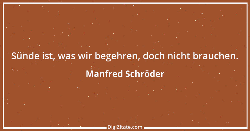 Zitat von Manfred Schröder 29